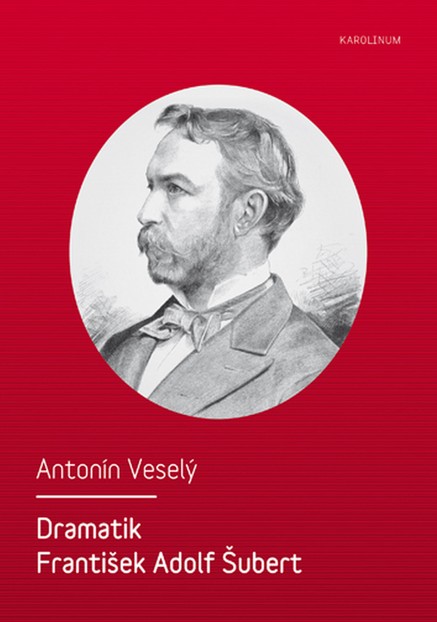 Dramatik František Adolf Šubert