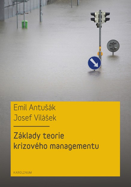 Základy teorie krizového managementu