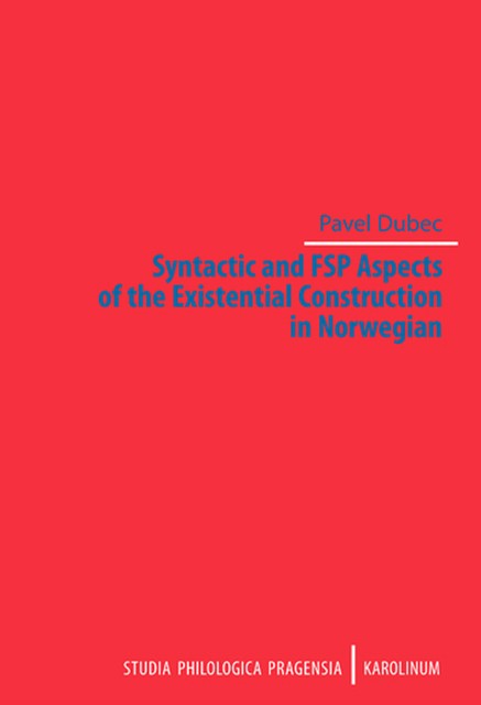 Syntactic and FSP Aspects of the Existential Construction in Norwegian