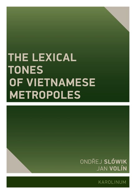 The Lexical Tones of Vietnamese Metropoles