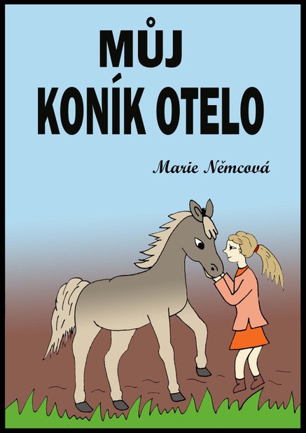 Můj koník Otelo