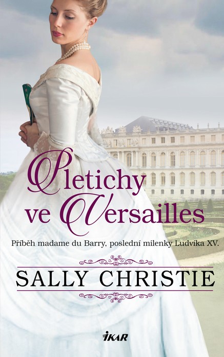 Pletichy ve Versailles