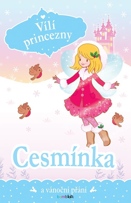 Vílí princezny - Cesmínka a vánoční přání