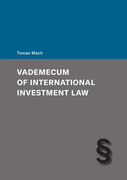 Vademecum of International Investment Law