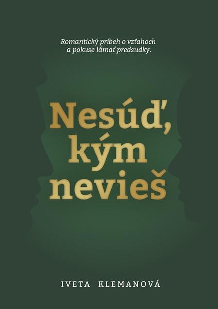 Nesúď, kým nevieš