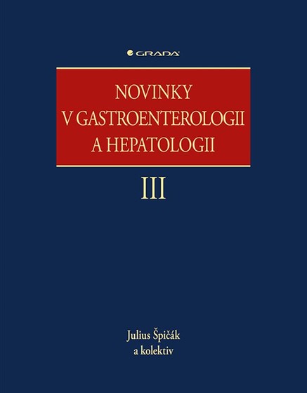 Novinky v gastroenterologii a hepatologii III