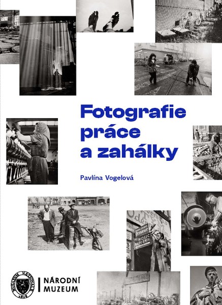 Fotografie práce a zahálky