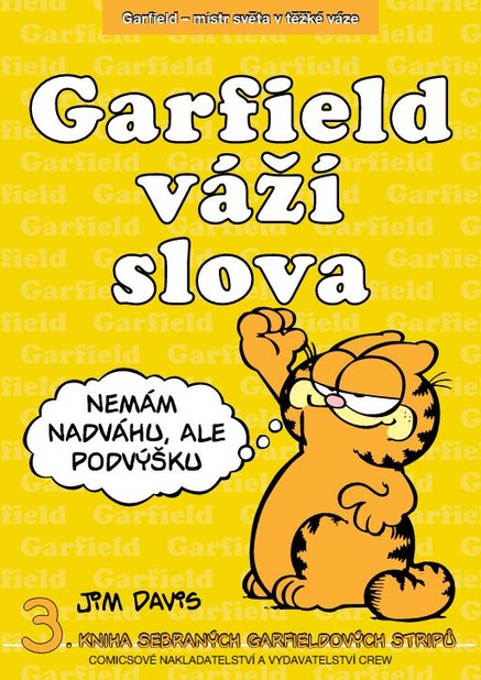 Garfield váží slova