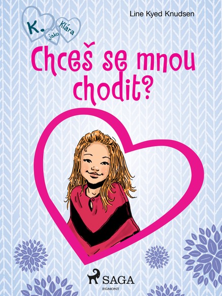 Chceš se mnou chodit?