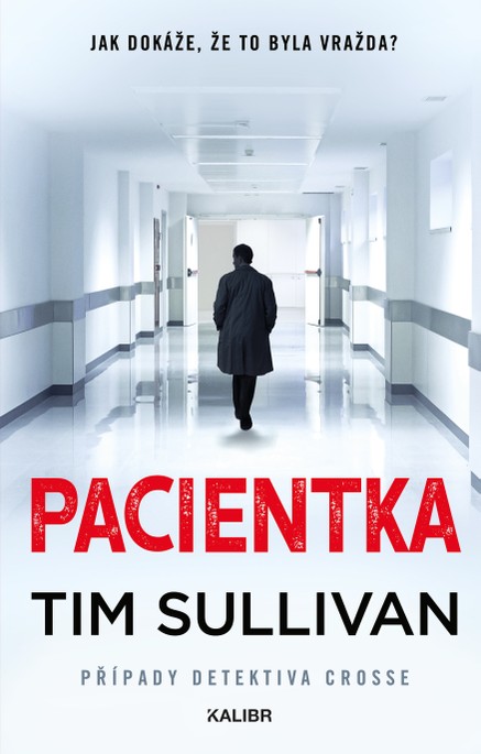 Detektiv Cross 3: Pacientka