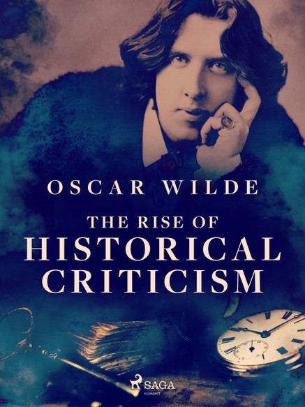 The Rise of Historical Criticism