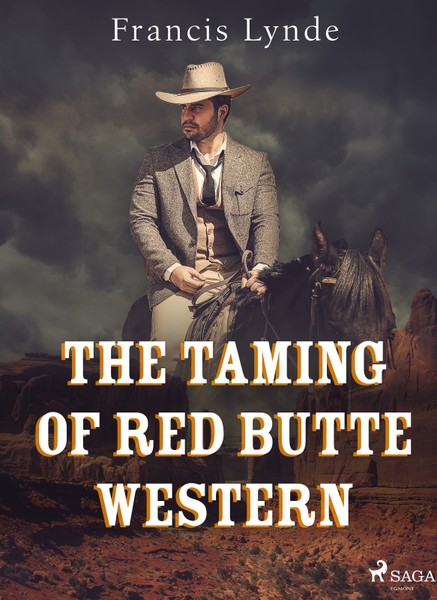 The Taming of Red Butte Western