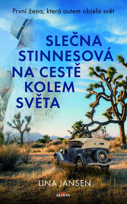 Slečna Stinnesová na cestě kolem světa