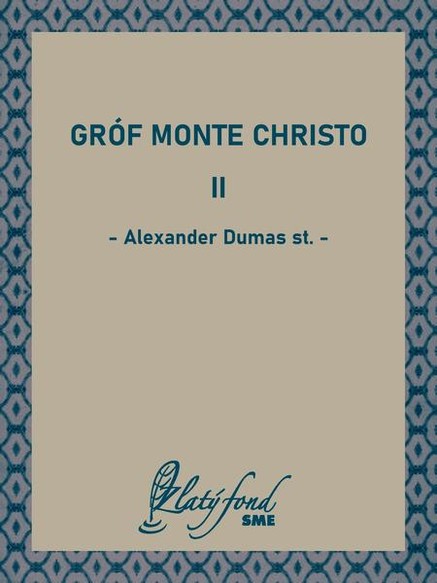 Gróf Monte Christo II