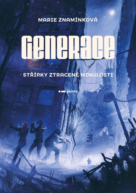 Generace: Střípky ztracené minulosti