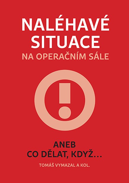 Naléhavé situace na operačním sále