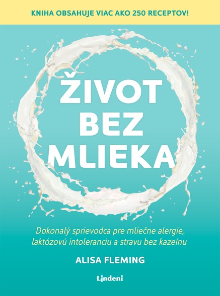 Život bez mlieka 