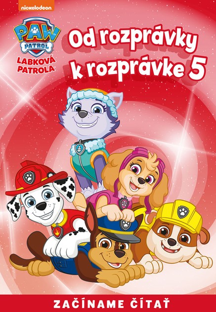 Od rozprávky k rozprávke – Labková patrola 5