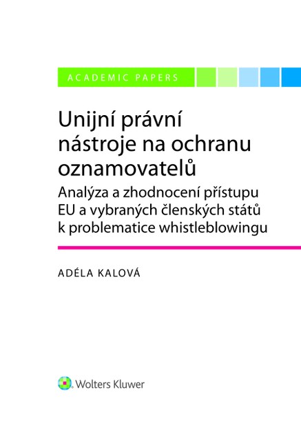 Unijní právní nástroje na ochranu oznamovatelů