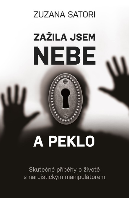 Zažila jsem nebe a peklo