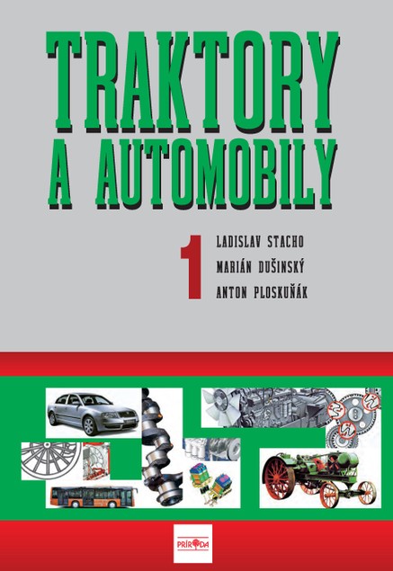 Traktory a automobily 1, 2. vydanie