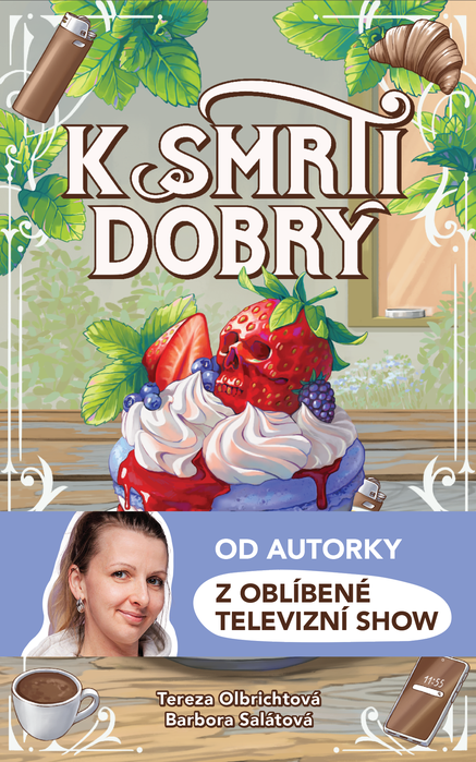 K smrti dobrý