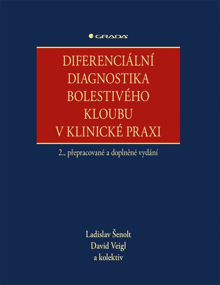 Diferenciální diagnostika bolestivého kloubu v klinické praxi