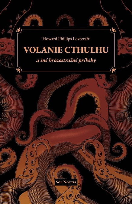 Volanie Cthulhu a iné hrôzostrašné príbehy