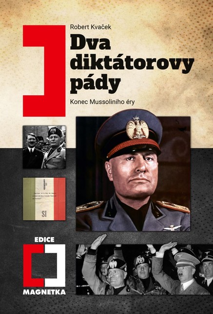 Dva diktátorovy pády (2. vydání)