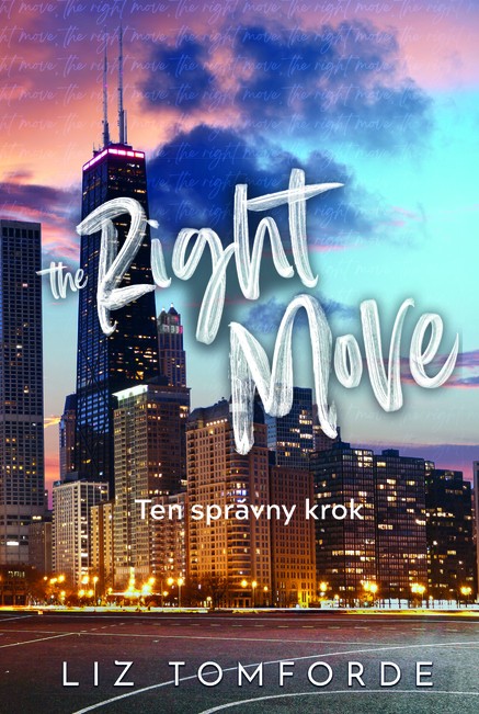 The Right Move - Ten správny krok