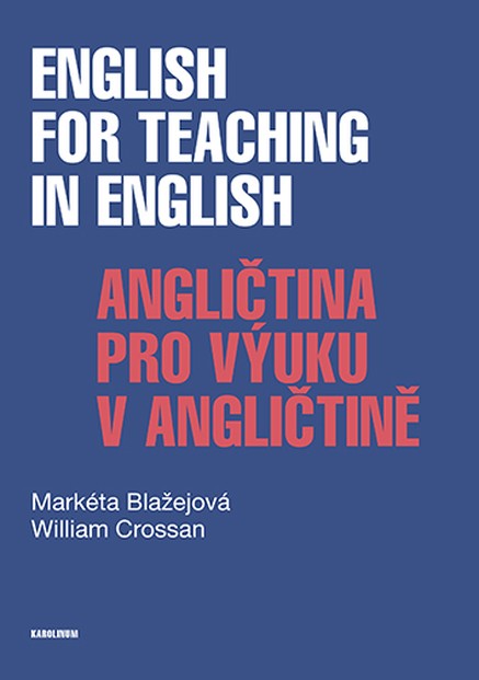 English for Teaching in English / Angličtina pro výuku v angličtině