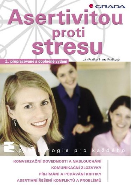 Asertivitou proti stresu