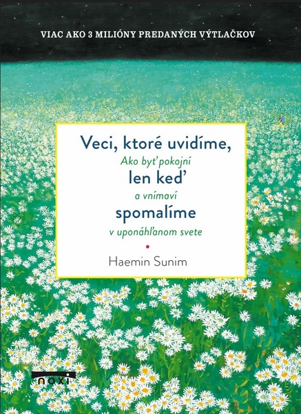 Veci, ktoré uvidíte, len keď spomalíte