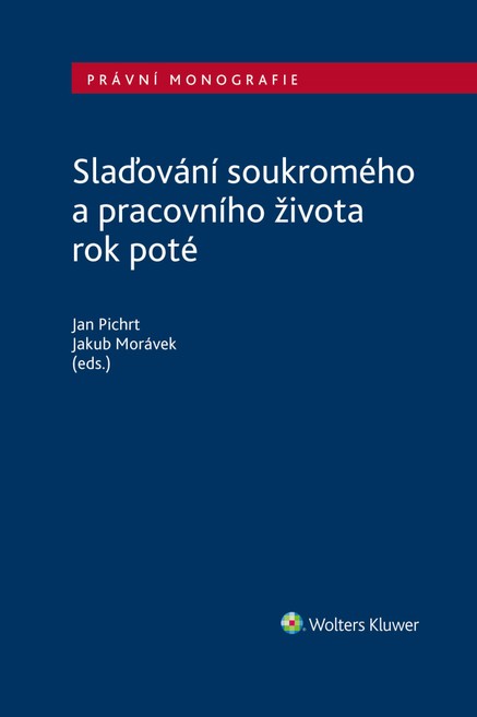 Slaďování soukromého a pracovního života rok poté