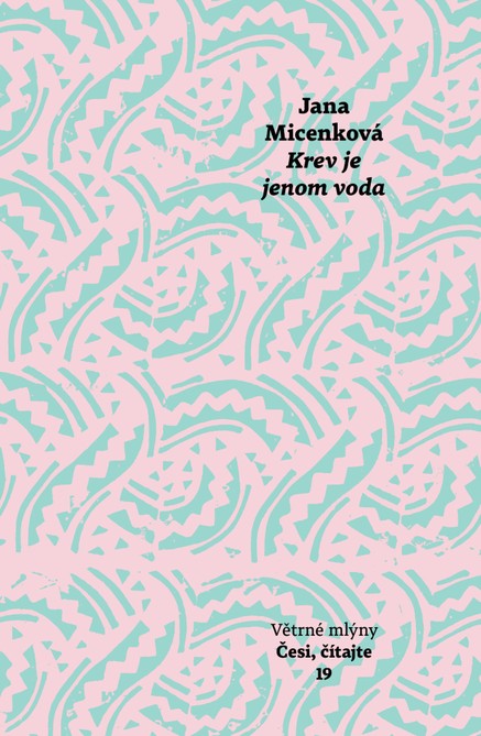 Krev je jenom voda