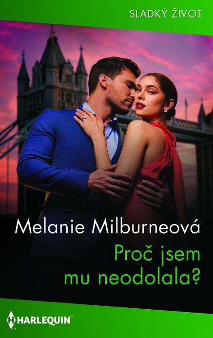 Proč jsem mu neodolala?