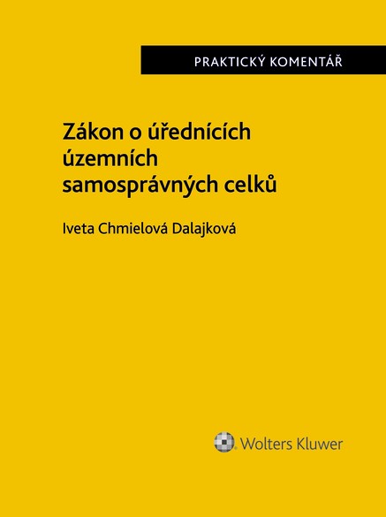 Zákon o úřednících územních samosprávných celků. Praktický komentář