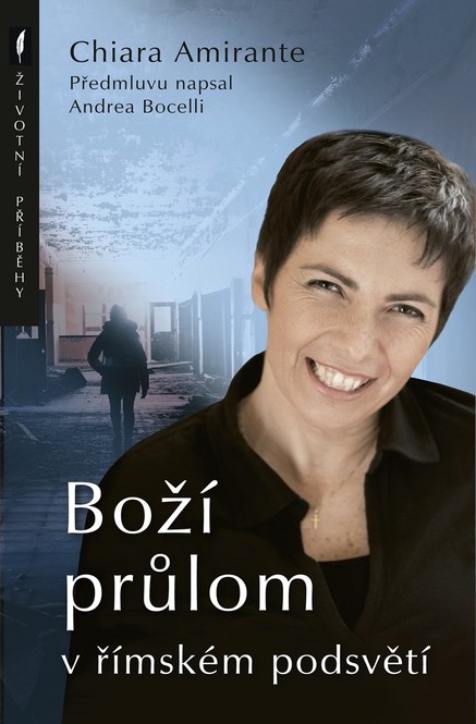 Boží průlom v římském podsvětí