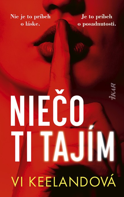 Niečo ti tajím
