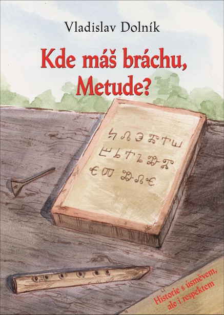 Kde máš bráchu, Metude