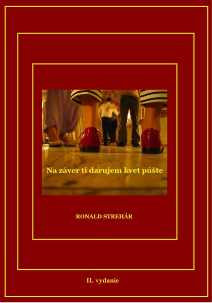 Na záver ti darujem kvet púšte