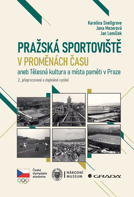 Pražská sportoviště v proměnách času