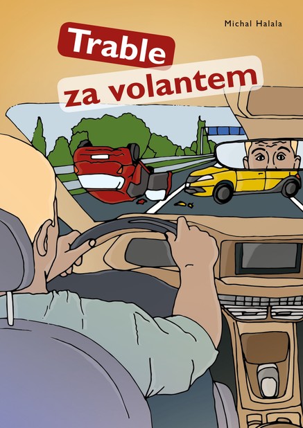 Trable za volantem