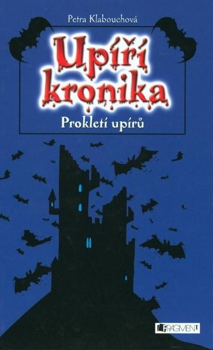 UPÍŘÍ KRONIKA – Prokletí upírů