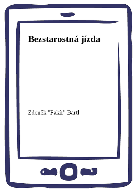 Bezstarostná jízda