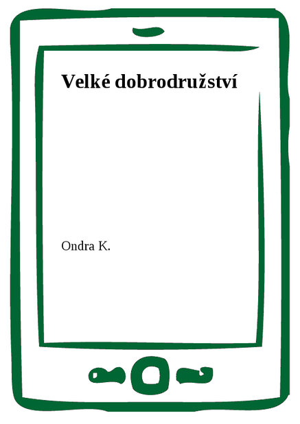 Velké dobrodružství