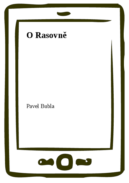 O Rasovně