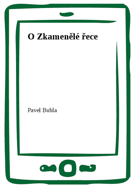 O Zkamenělé řece