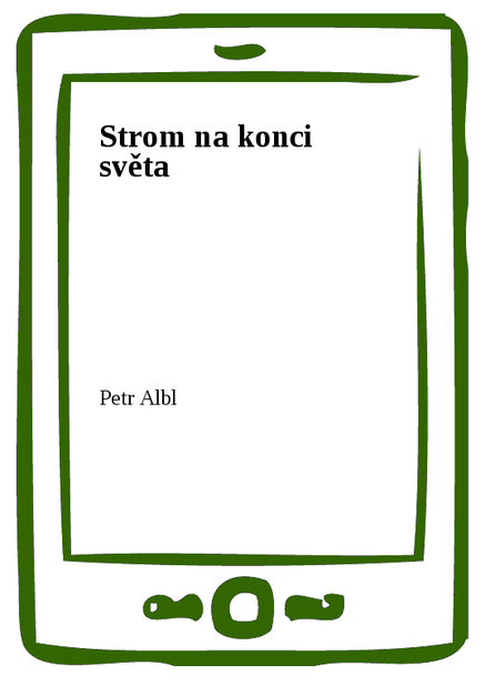 Strom na konci světa