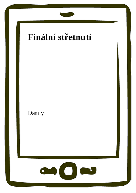 Finální střetnutí